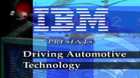 IBM Driving Automotive Technology